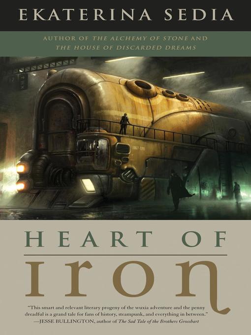 Title details for Heart of Iron by Ekaterina Sedia - Available